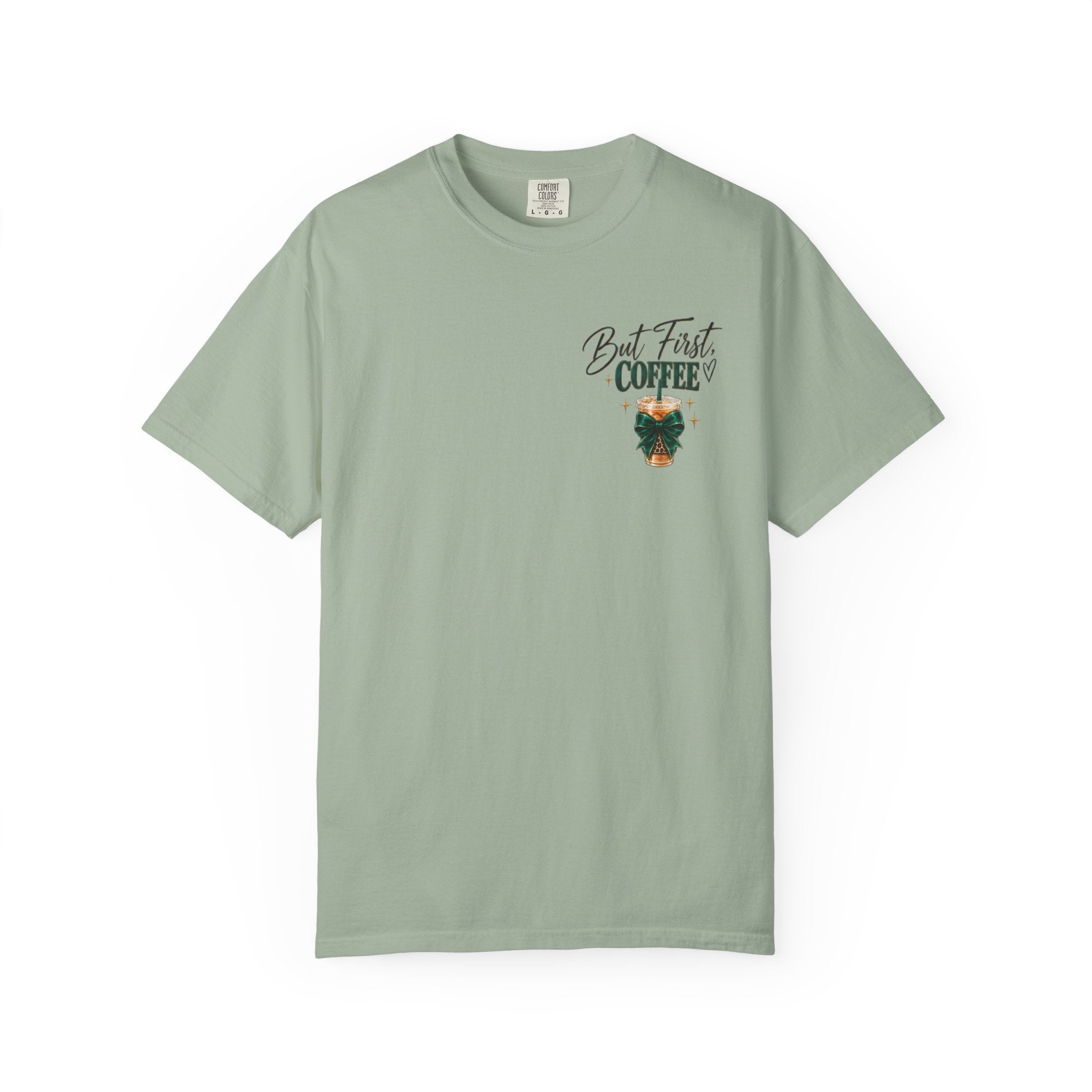 But First Coffee Tee