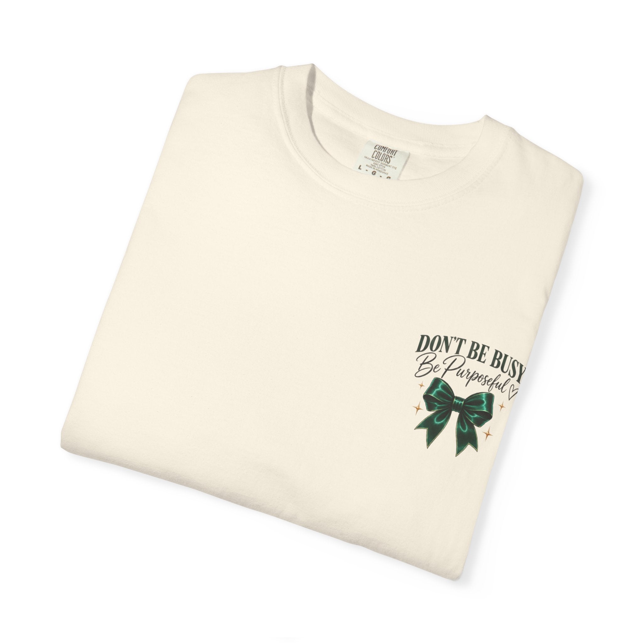 Be Purposeful Tee