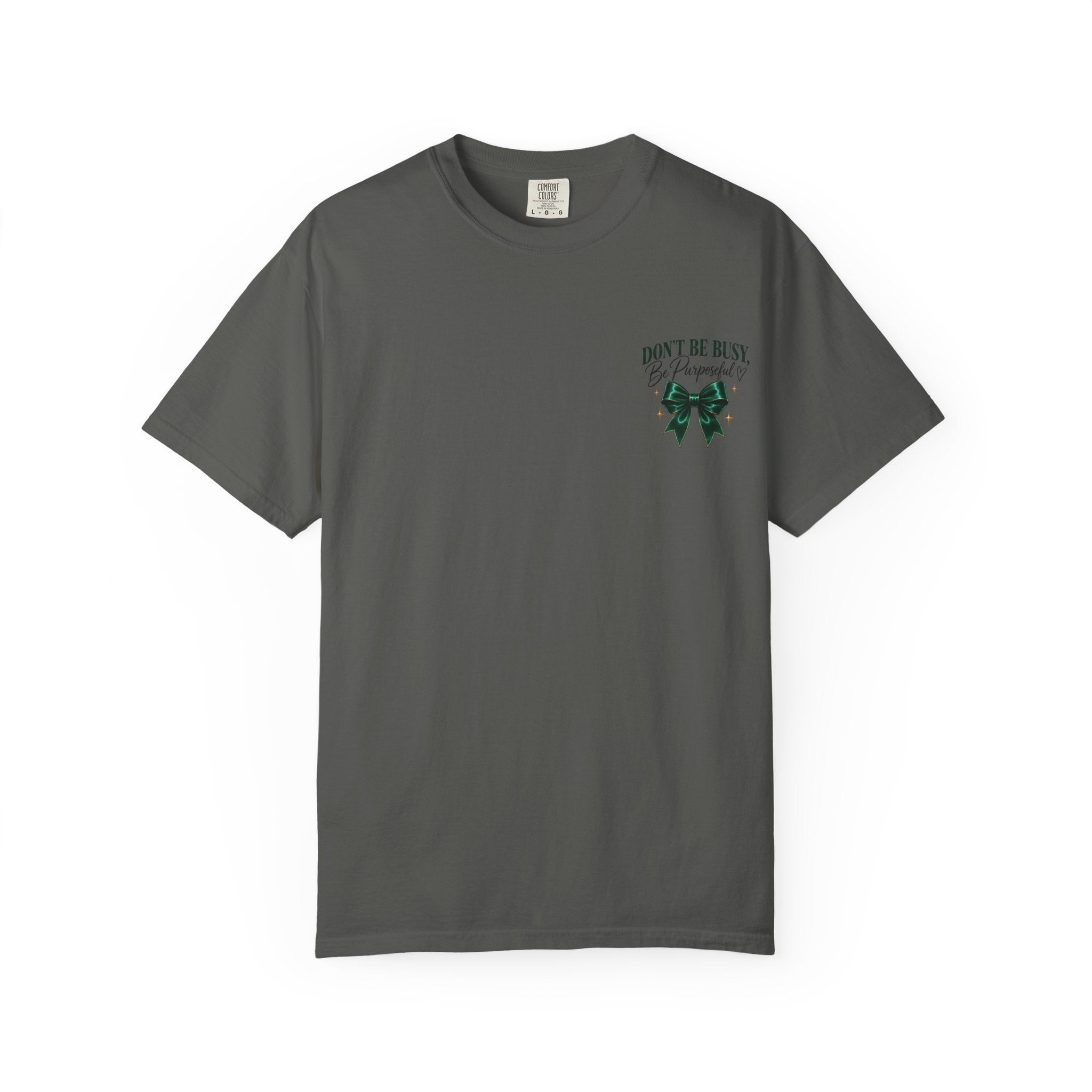 Be Purposeful Tee
