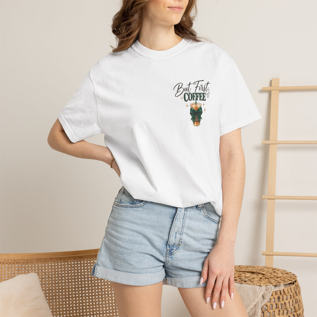 But First Coffee Tee