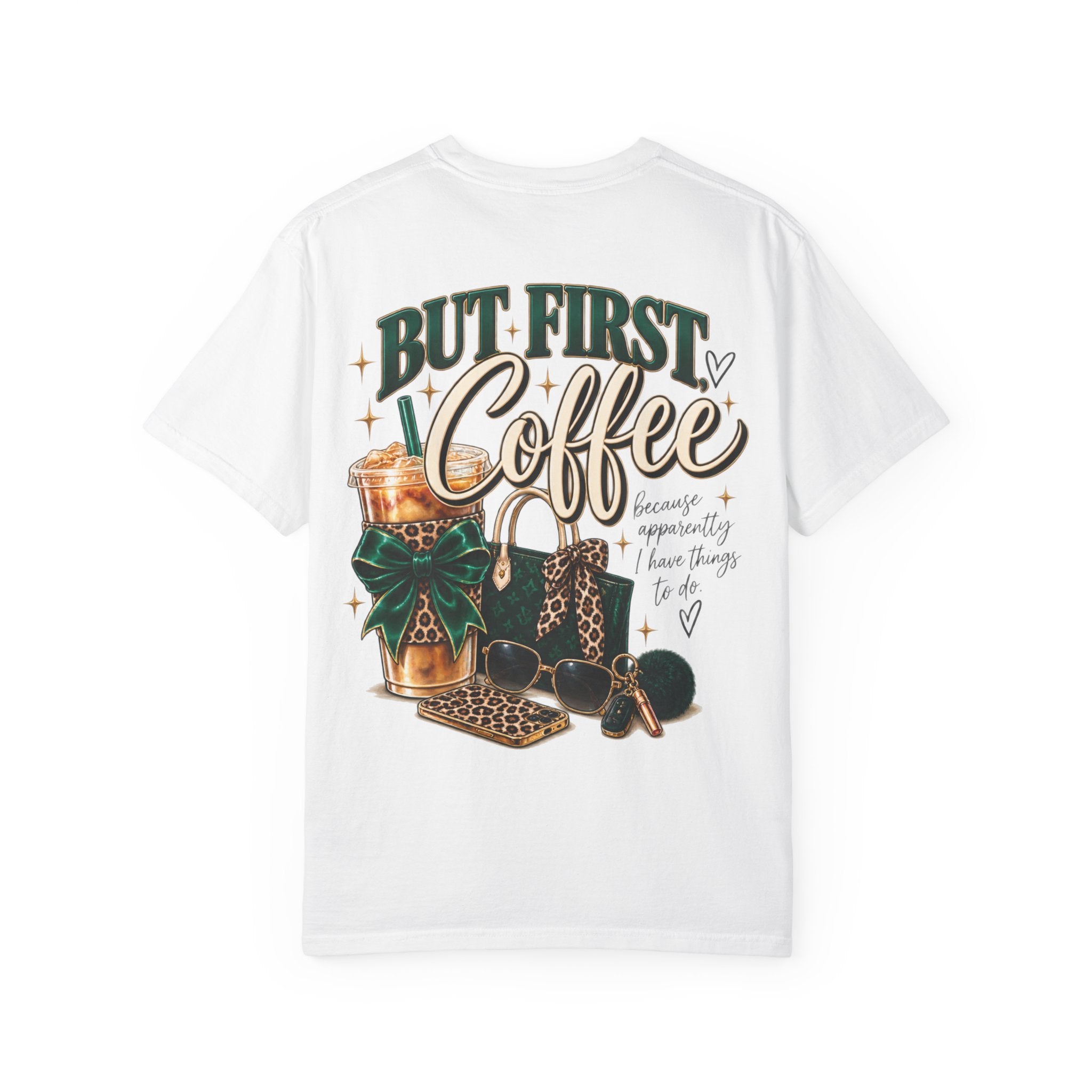 But First Coffee Tee