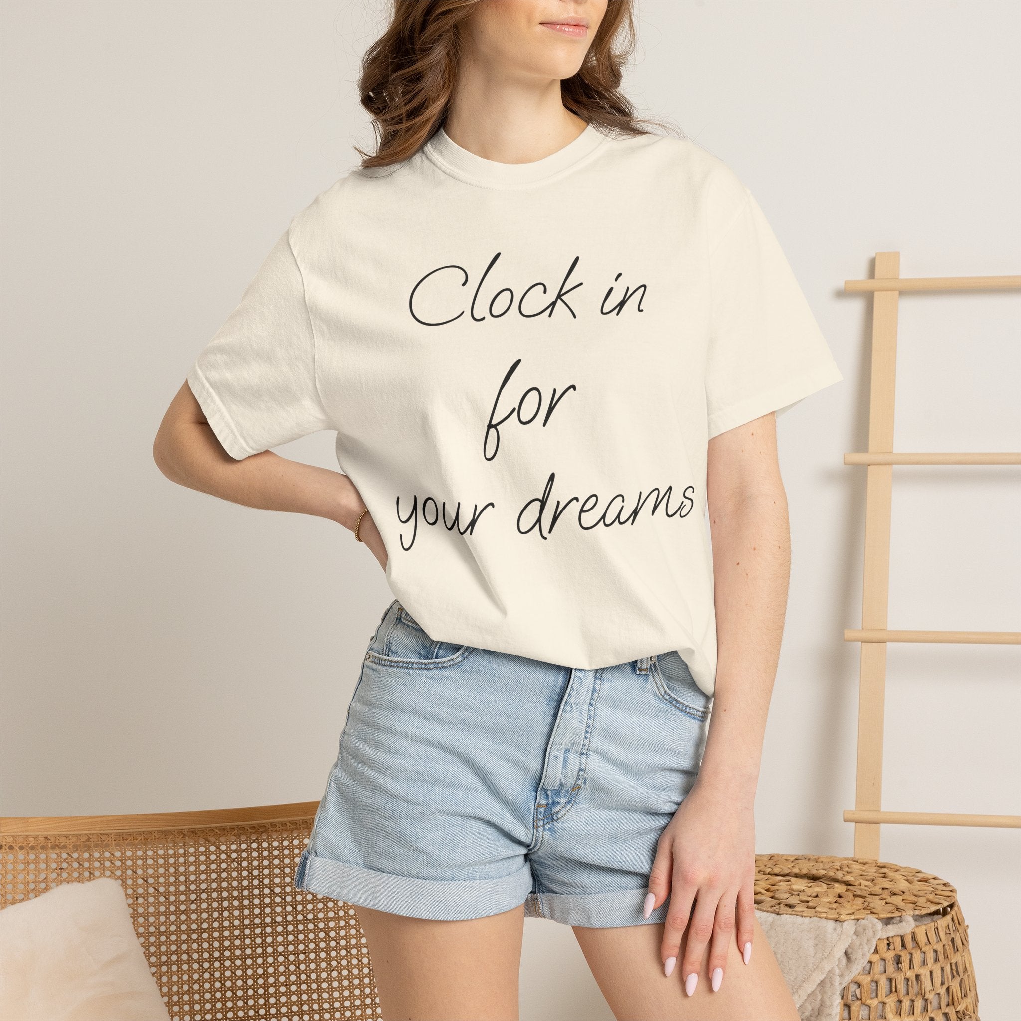 Clock In for Your Dreams Tee