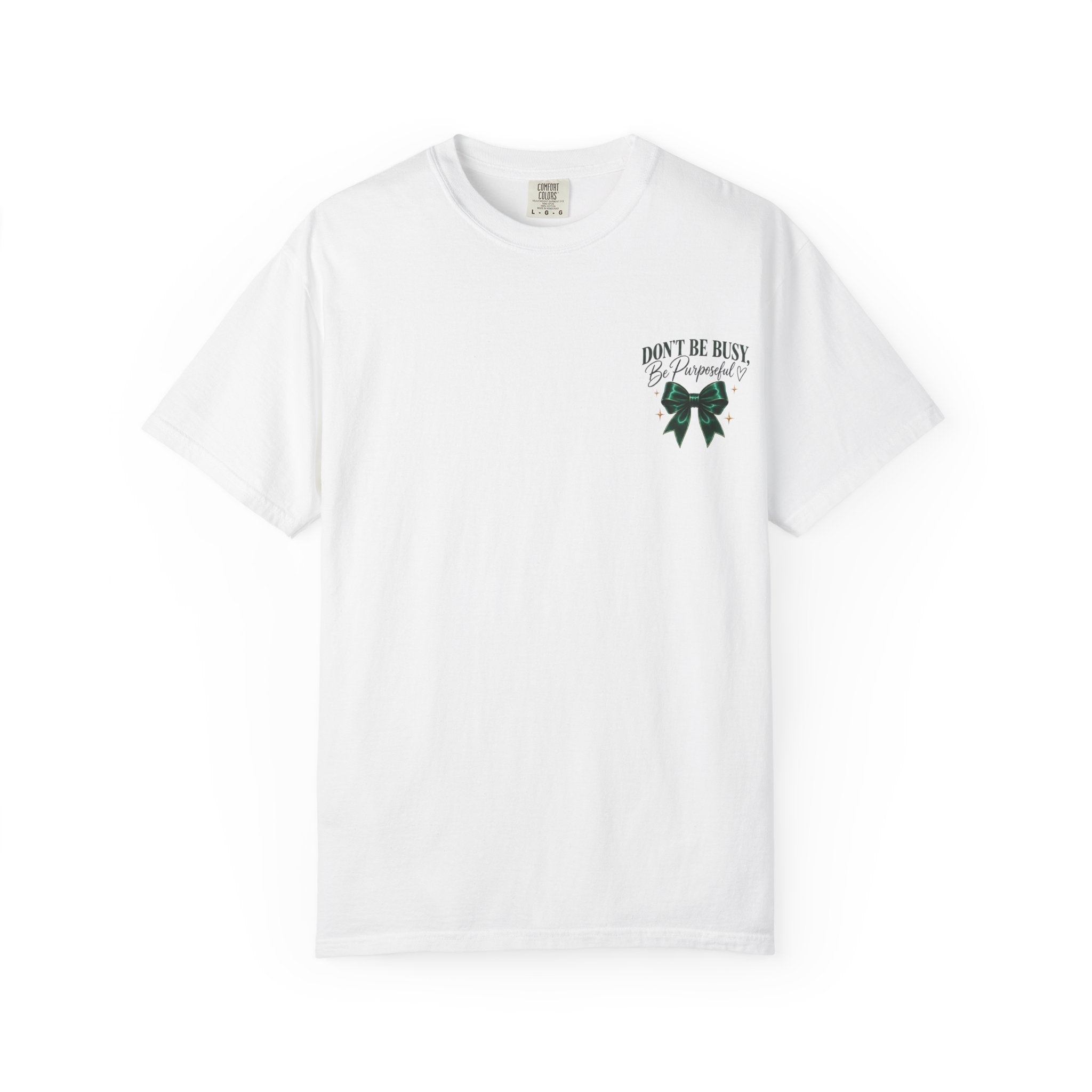 Be Purposeful Tee