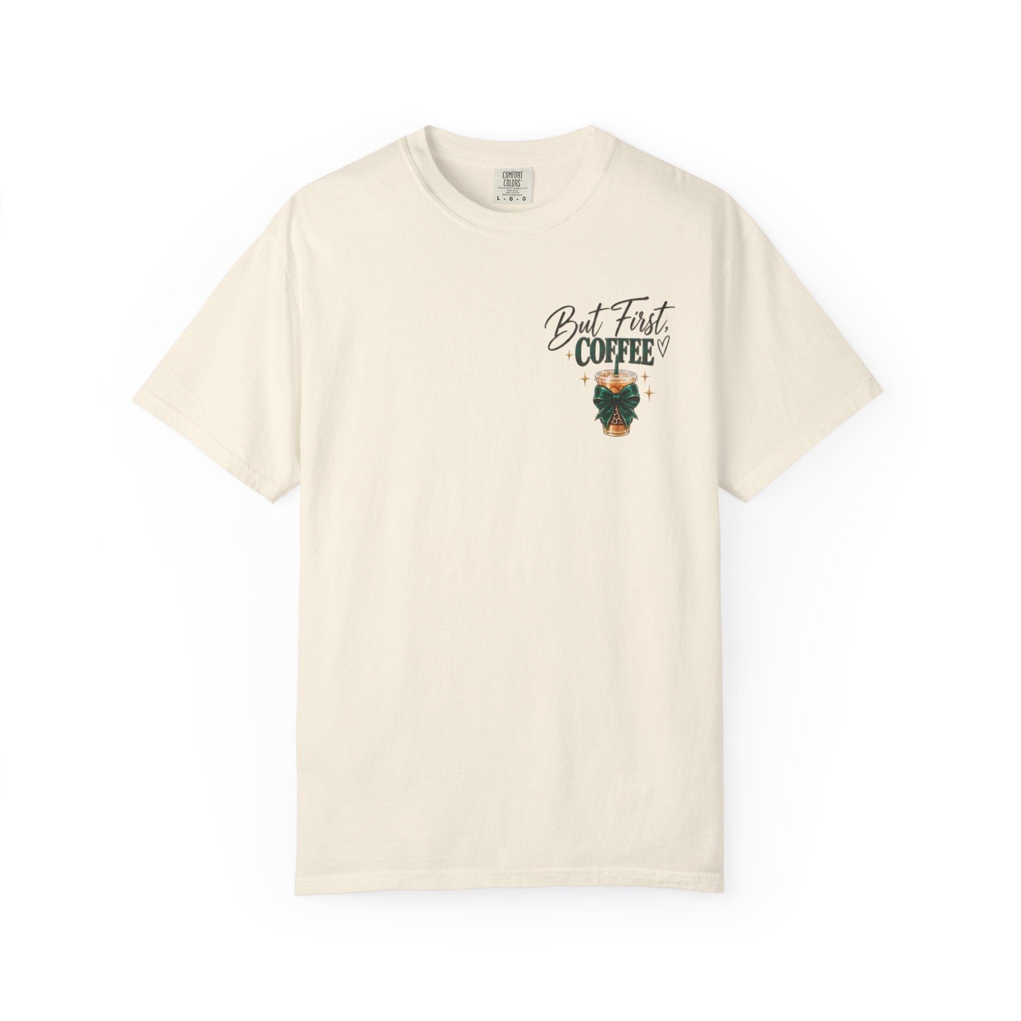 But First Coffee Tee